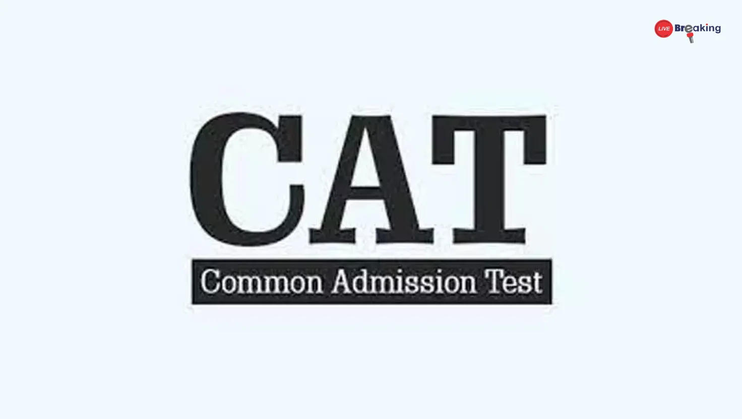 Common Admission Test 2025